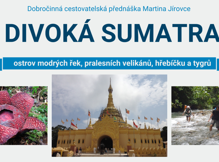 Poznejte divokou Sumatru a podpořte Domácí hospic Ledax